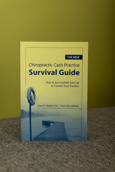 Chiropractic Cash Practice Survival Guide