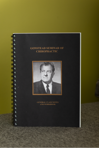 Gonstead Seminar of Chiropractic General Class Notes & Workbook